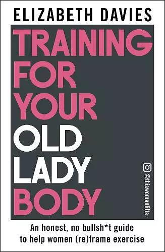 Training For Your Old Lady Body cover