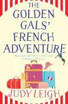 The Golden Gals' French Adventure cover