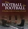 When Football Was Football cover