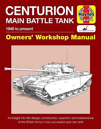 Centurion Main Battle Tank Manual cover
