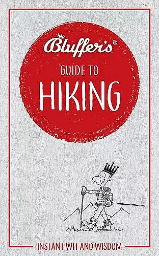 Bluffer's Guide to Hiking cover