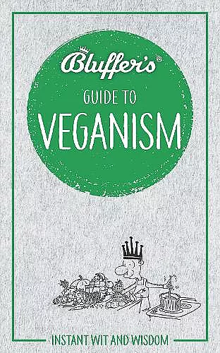 Bluffer's Guide to Veganism cover