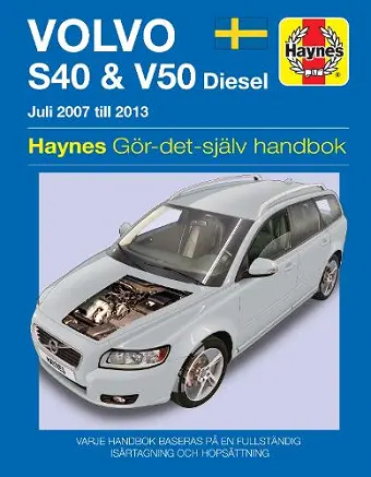 Volvo S40 and V50 (2007 - 2013) Haynes Repair Manual (svenske utgava) cover