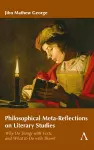 Philosophical Meta-Reflections on Literary Studies cover