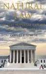 Natural Law Jurisprudence in U.S. Supreme Court Cases since Roe v. Wade cover