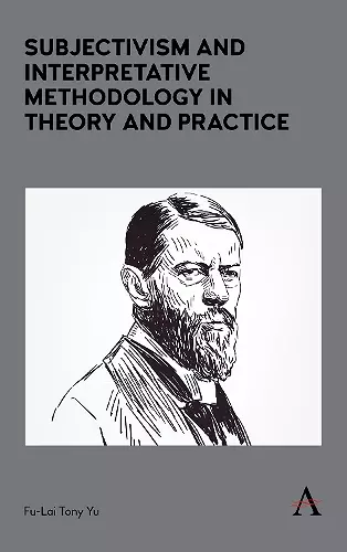 Subjectivism and Interpretative Methodology in Theory and Practice cover