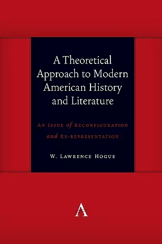 A Theoretical Approach to Modern American History and Literature cover