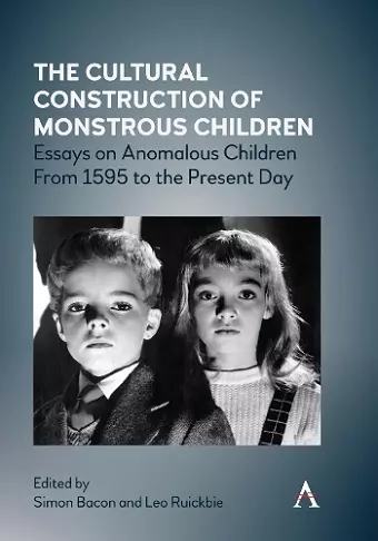 The Cultural Construction of Monstrous Children cover