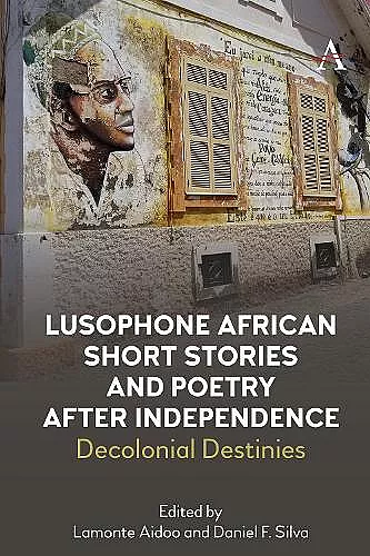 Lusophone African Short Stories and Poetry after Independence cover