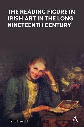 The Reading Figure in Irish Art in the Long Nineteenth Century cover