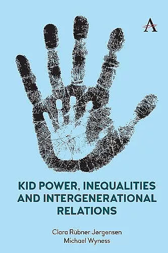 Kid Power, Inequalities and Intergenerational Relations cover