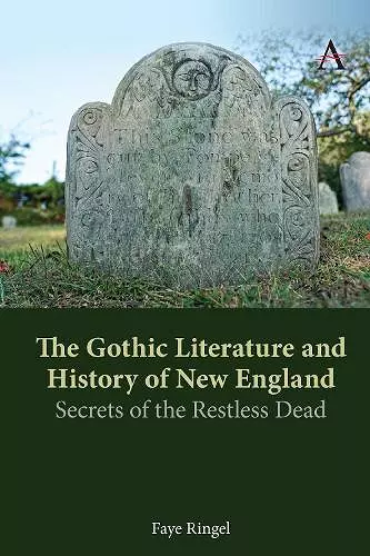 The Gothic Literature and History of New England cover