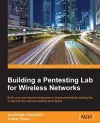 Building a Pentesting Lab for Wireless Networks cover