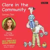 Clare in the Community: Series 10 cover