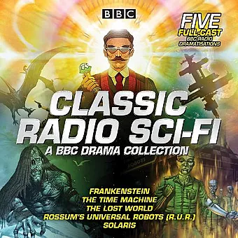 Classic Radio Sci-Fi: BBC Drama Collection cover