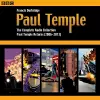 Paul Temple: The Complete Radio Collection: Volume Four cover