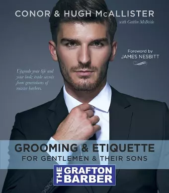 The Grafton Barber Essential Guide to Grooming & Etiquette cover