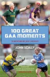 100 Great GAA Moments cover