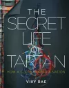 The Secret Life of Tartan cover