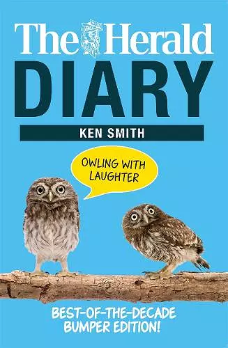 The Herald Diary: Owling with Laughter cover