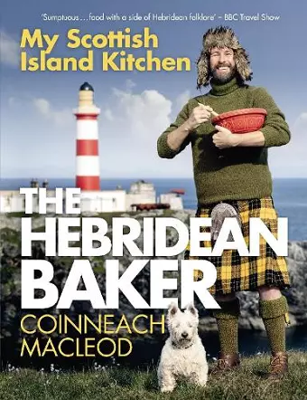 The Hebridean Baker: My Scottish Island Kitchen cover