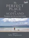 My Perfect Place in Scotland cover