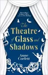 The Theatre of Glass and Shadows cover