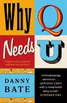 Why Q Needs U cover