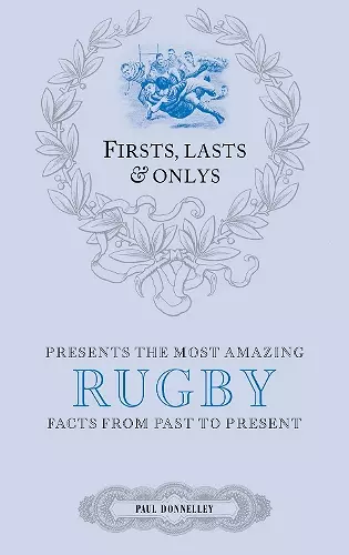 Firsts; Lasts and Onlys: Rugby cover