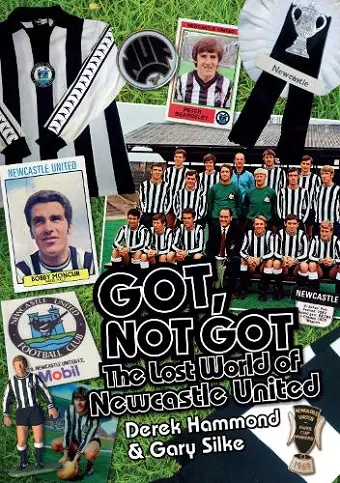 Got; Not Got: Newcastle United cover