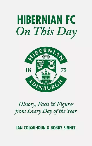 Hibernian FC On This Day cover