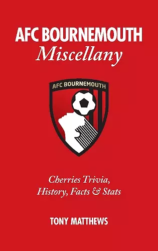 AFC Bournemouth Miscellany cover