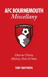 AFC Bournemouth Miscellany cover