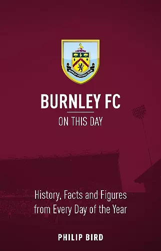 Burnley FC On This Day cover
