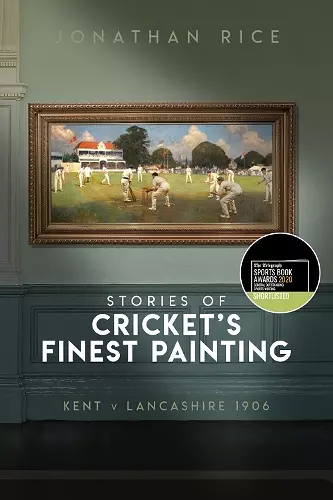 The Stories of Cricket's Finest Painting cover