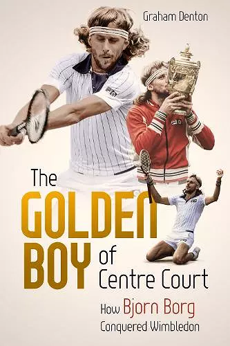 Golden Boy of Centre Court; the cover