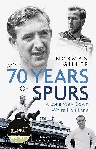 My Seventy Years of Spurs cover