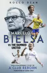 Marcelo Bielsa vs The Damned United cover