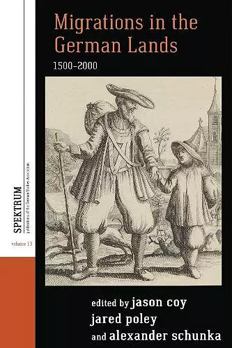 Migrations in the German Lands, 1500-2000 cover