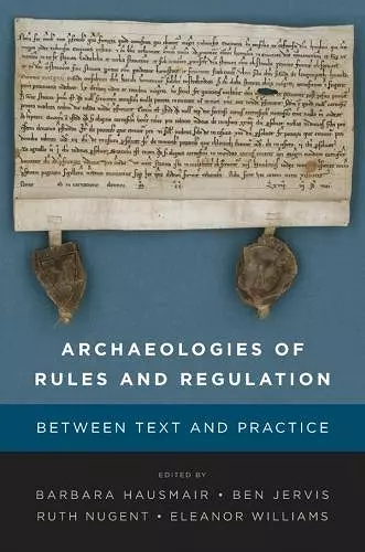 Archaeologies of Rules and Regulation cover