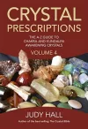 Crystal Prescriptions volume 4 – The A–Z guide to chakra balancing crystals and kundalini activation stones cover