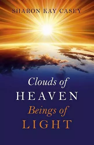 Clouds of Heaven, Beings of Light cover