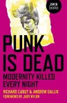 Punk Is Dead: Modernity Killed Every Night cover