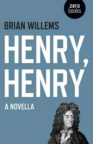 Henry, Henry – A Novella cover