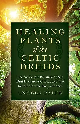 Healing Plants of the Celtic Druids cover