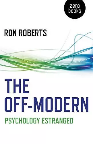 Off–Modern, The – Psychology Estranged cover