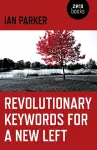 Revolutionary Keywords for a New Left cover