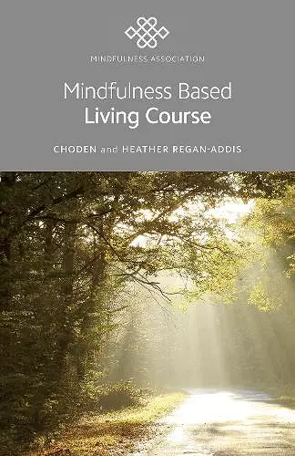 Mindfulness Based Living Course cover