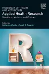 Handbook of Theory and Methods in Applied Health Research cover