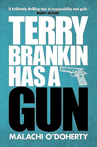 Terry Brankin Has a Gun cover